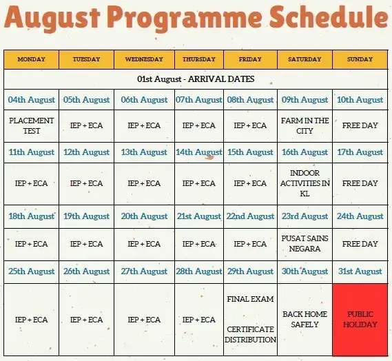 August programme schedule showing daily activities, placement tests, and excursions for a Malaysia student trip.