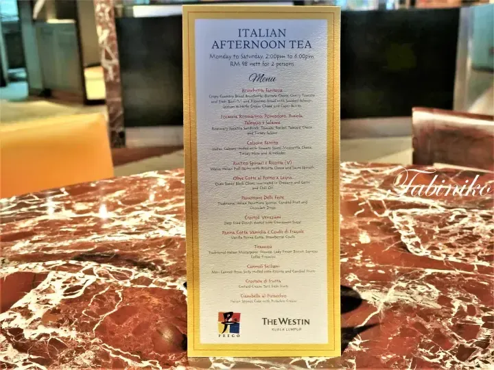 Italian Afternoon Tea menu at Prego, The Westin Kuala Lumpur, featuring Bruschetta and Tiramisu.
