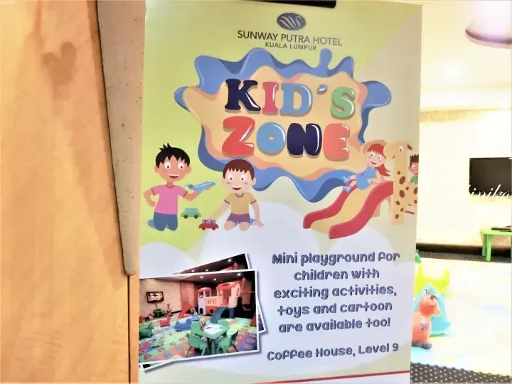 Sunway Putra Hotel Kid&rsquo;s Zone sign advertising a mini playground with activities and toys on Level 9.